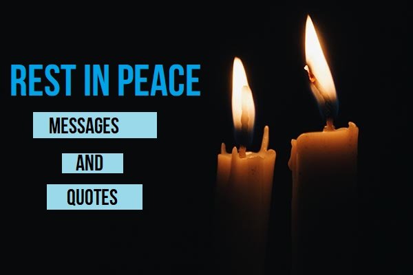Rest In Peace Messages for Everyone